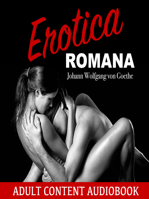 Title details for Erotica Romana by Johann Wolfgang von Goethe - Available